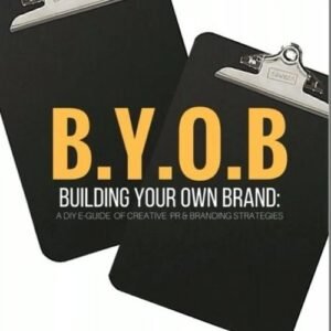 BYOB Build Your Own Brand (E-Guide)